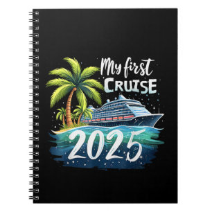 My First Cruise 2025 Notebook