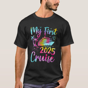 My First Cruise 2025 Vacation Matching Family Crui T-Shirt