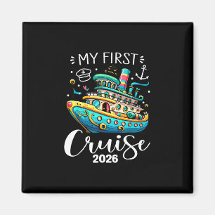 My First Cruise 2026 Cute Family Vacation Cruising Magnet