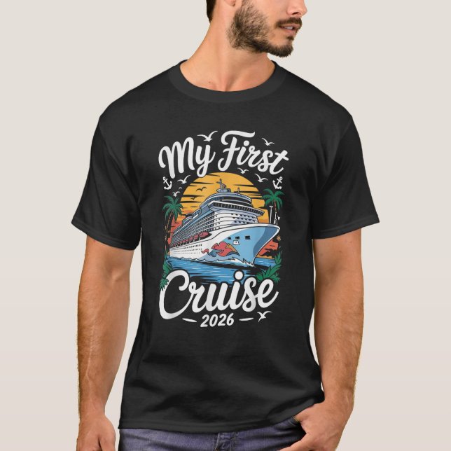 My First Cruise 2026 Family Vacation Trip Ship Mat T-Shirt (Front)