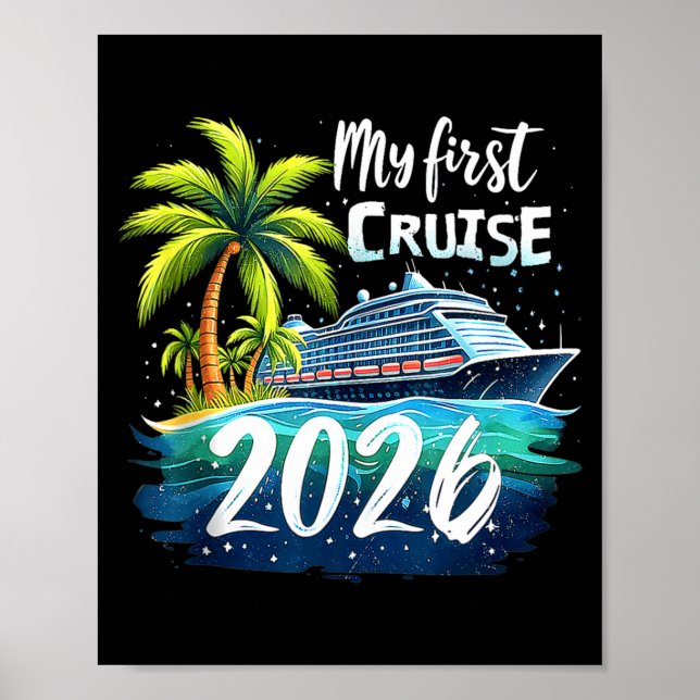 My First Cruise 2026 Funny First Time Cruise Vacat Poster (Front)