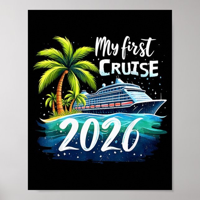 My First Cruise 2026 Funny First Time Cruise Vacat Poster (Front)