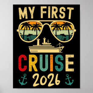 My First Cruise 2026 Matching Family Cruise Vacati Poster