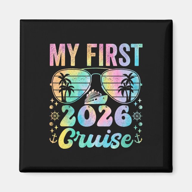My First Cruise 2026 Vacation Matching Family Crui Magnet (Front)