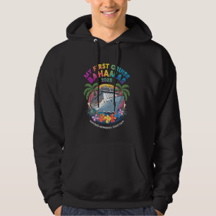 My First Cruise Bahamas 2025 Cute First Time Cruis Hoodie