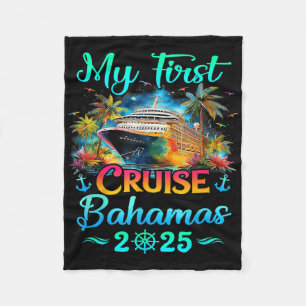 My First Cruise Bahamas 2025 Family Trip Cruisin T Fleece Blanket