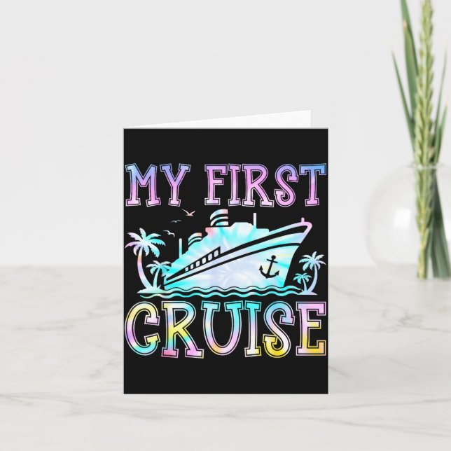 My First Cruise Cruise Ship First Time Cruise Vaca Card (Front)