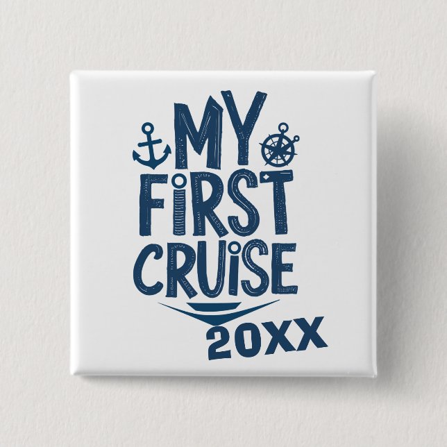 My First Cruise Custom Cruise  15 Cm Square Badge (Front)