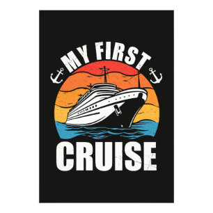 My First Cruise  Funny Family Vacation Cruise ship Photo Print