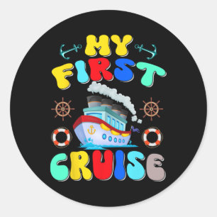 My First Cruise Trip 2025 Family Vacation Cruise S Classic Round Sticker