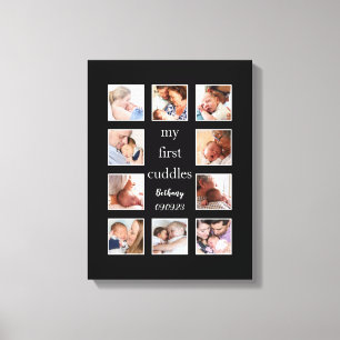 My First Cuddles 10 Photo Name Newborn Black Canvas Print