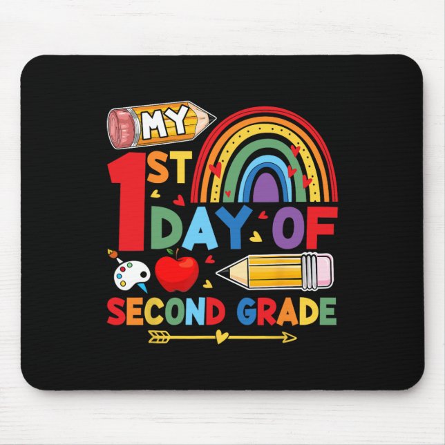 My First Day Of 2nd Grade Second Grade Rainbow  Mouse Mat (Front)