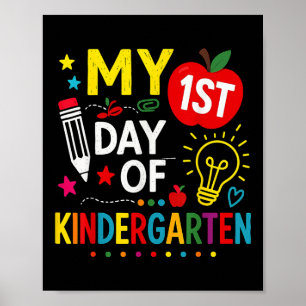 My First Day Of Kindergarten 1st Day Of School Boy Poster