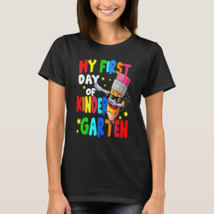 My First Day Of Kindergarten Teacher  Back To Scho T-Shirt