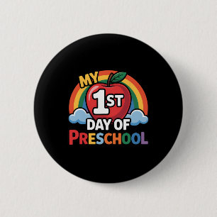 My First Day Of Preschool Rainbow Apple Back To Sc 6 Cm Round Badge