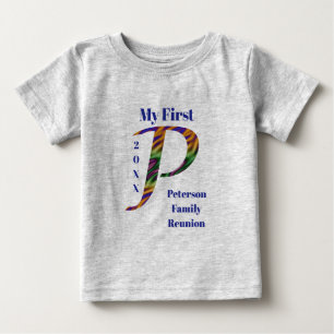 My First Family Reunion Keepsake Letter P Monogram Baby T-Shirt