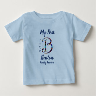 My First Family Reunion Letter B Tie-Dye Monogram Baby T-Shirt