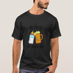 My First Fater's Day Beer Milk Father's Day Dad T-Shirt