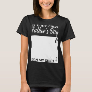 My First Father's Day 2022 Sign My First Time Dad T-Shirt