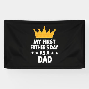 My First Father's Day As a Dad 2021 Banner