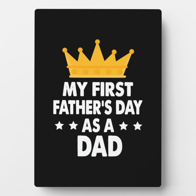 My First Father's Day As a Dad 2021 Plaque (Front)