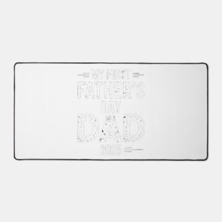 My First Father's Day As A Dad 2025 Desk Mat