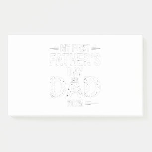 My First Father's Day As A Dad 2025 Post-it Notes