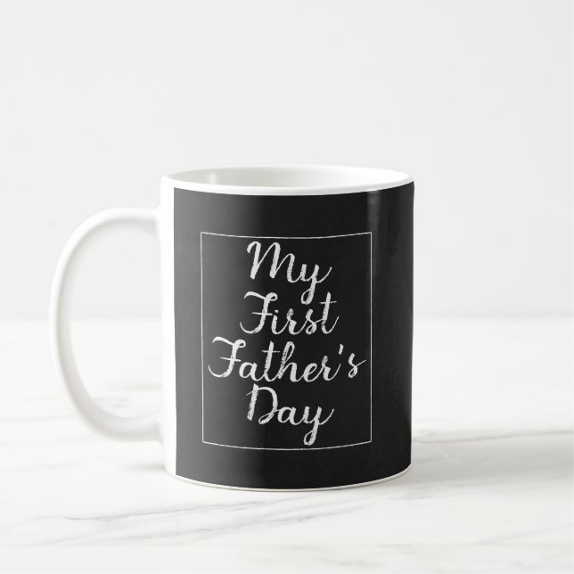 My First Fathers Day Chalkboard Photo Coffee Mug (Left)