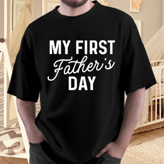 My First Father's Day New Dad Gift T-Shirt