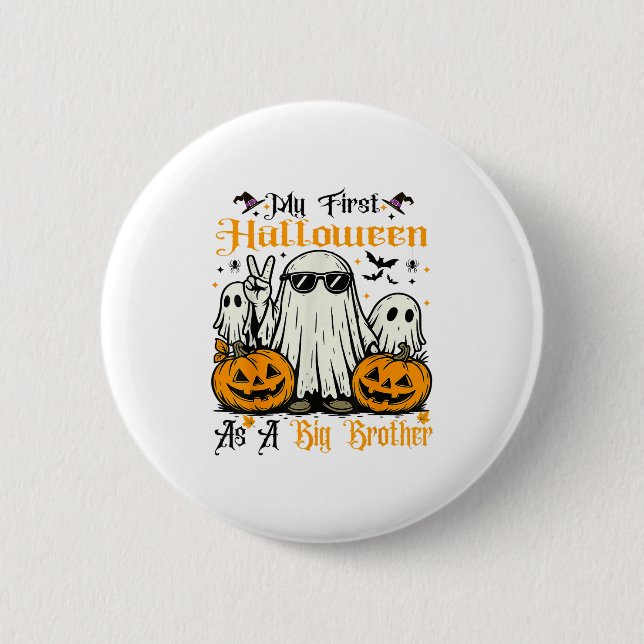 My First Halloween As A Big Brother Ghost Pumpkin  6 Cm Round Badge (Front)