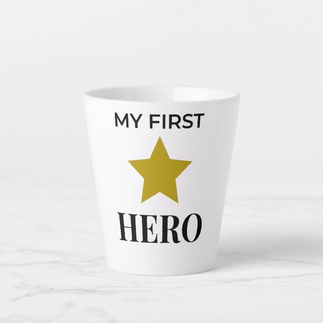 My First Hero Coffee Mug – Meaningful Gift for Dad (Front)
