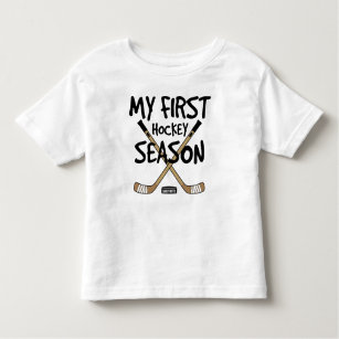 My First Hockey Season Hockey Sticks Puck My 1st Toddler T-Shirt