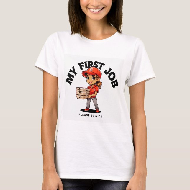 My first job pizza delivery T-Shirt (Front)