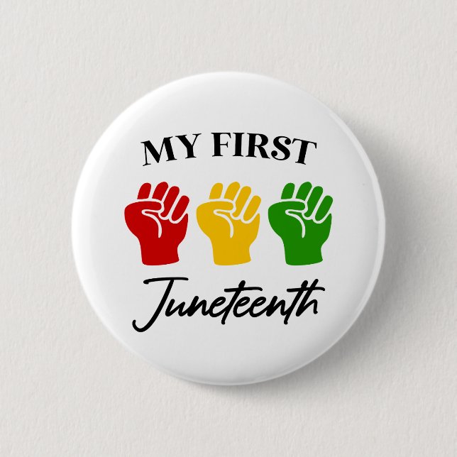 My First Juneteenth Red Green Yellow Fists 6 Cm Round Badge (Front)