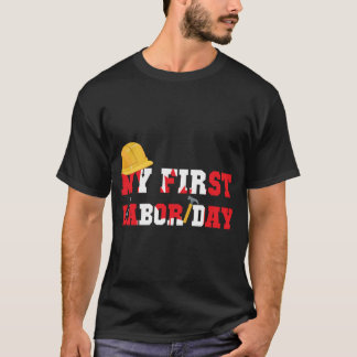 My First Labour Day, Happy Labour Day, Canadian La T-Shirt