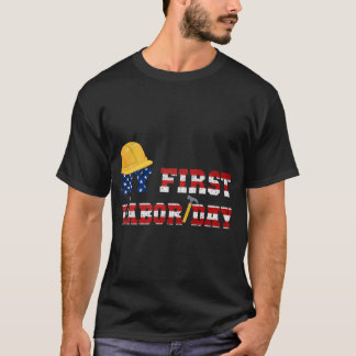 My First Labour Day, Happy Labour Day, Distressed  T-Shirt