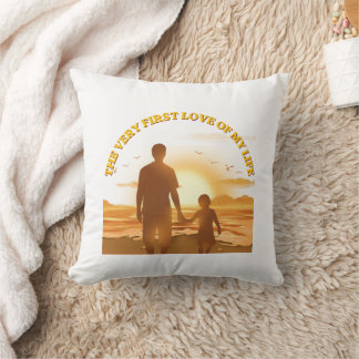 My First Love of My Life Cushion