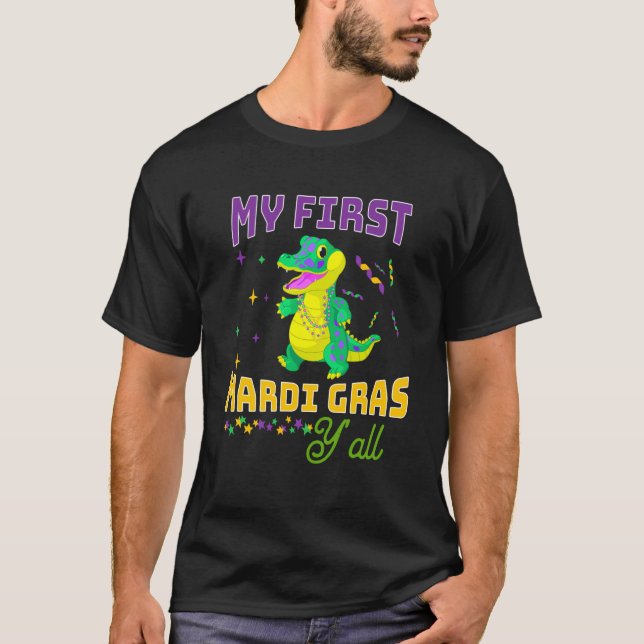 My First Mardi Gras Y'all Carnival Parade Costume  T-Shirt (Front)