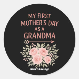 My First Mother’s Day as a Grandma Funny & Cute Classic Round Sticker