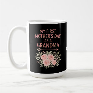 My First Mother’s Day as a Grandma Funny & Cute Coffee Mug