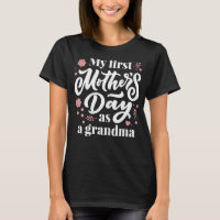 My First Mother's Day As A Grandma First Time Gran