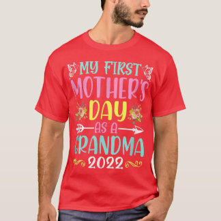 My First Mother's Day as a Grandma ,New Grandma Gi T-Shirt