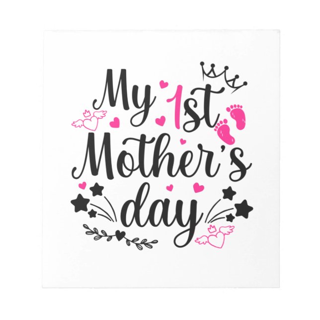 My First Mother's Day As A Mummy 2 Notepad (Front)