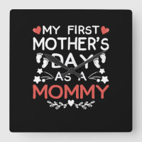 My First Mother's Day As A Mummy