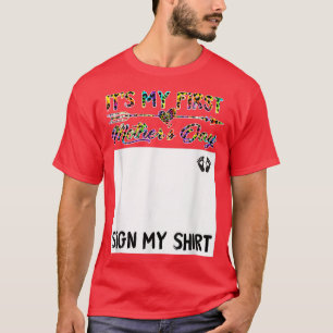 My First Mothers Day Pregnancy Announcement Sign M T-Shirt