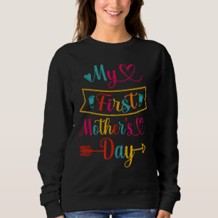 My First Mother's Day Women Pregnancy Announcemen Sweatshirt