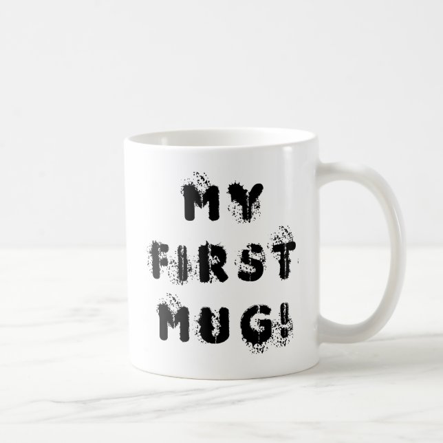 My First Mug made with Heart  (Right)