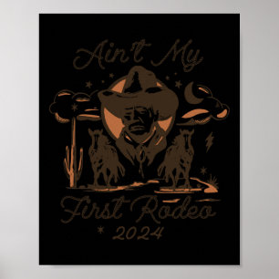 My First Rodeo Trump  Poster