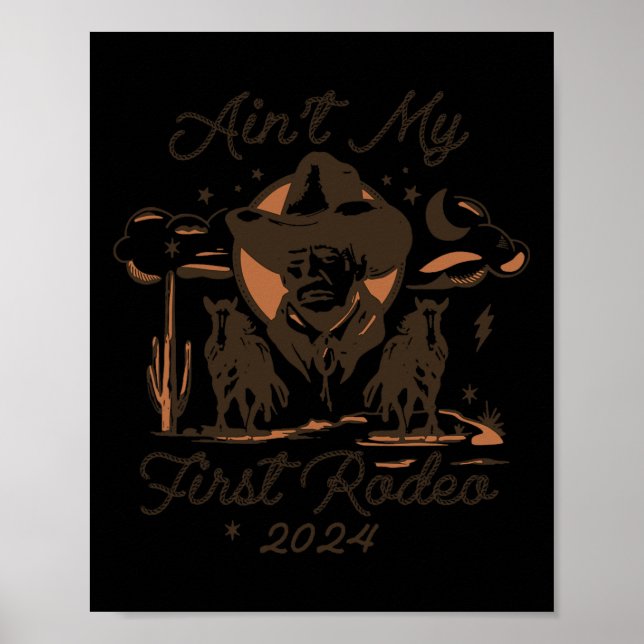 My First Rodeo Trump  Poster (Front)