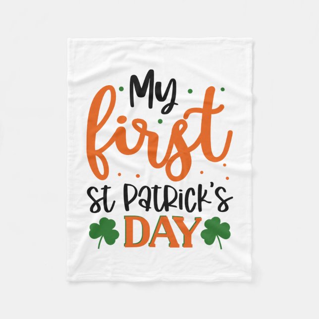My First ST Patrick S Day Fleece Blanket (Front)